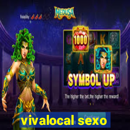 vivalocal sexo